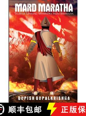 【3-4周达】Mard Maratha - Tales of Unsung Warriors from Swarajya [9789392900044]