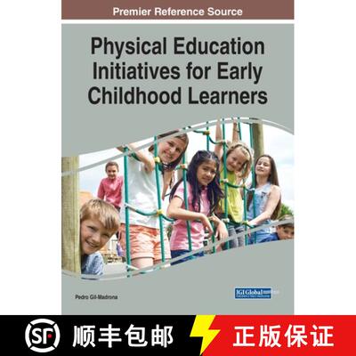 【3-4周达】Physical Education Initiatives for Early Childhood Learners [9781799875857]