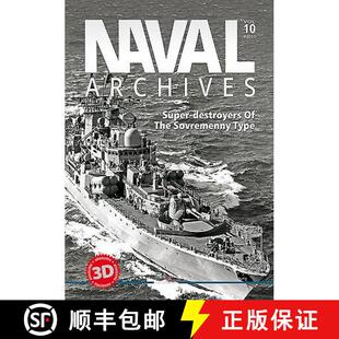 【3-4周达】Naval Archives: Volume 10 - Super-Destroyers of the Sovremenny Type [9788366148000]