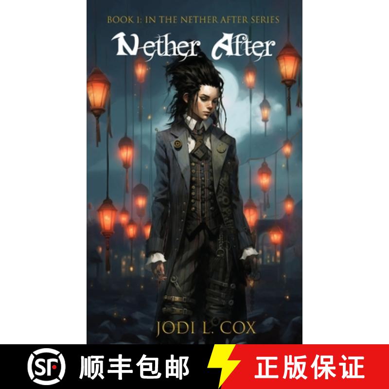预订 Nether After: Book 1 In The Nether After Series [9781088209486]