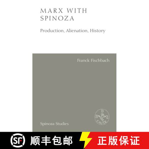 【3-4周达】精装 Marx with Spinoza: Production, Alienation, History [9781399507660]