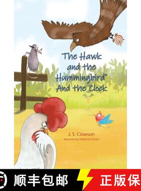 【3-4周达】The Hawk and the Hummingbird(R) And the Clock [9781960430038]