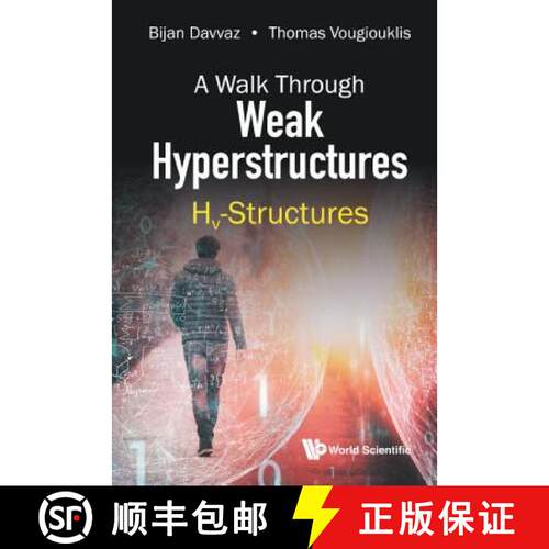 预订 精装 WALK THROUGH WEAK HYPERSTRUCTURES, A: HV-STRUCTURES [9789813278868]