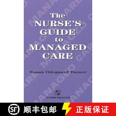 【3-4周达】The Nurse's Guide to Managed Care: . [9780834212350]