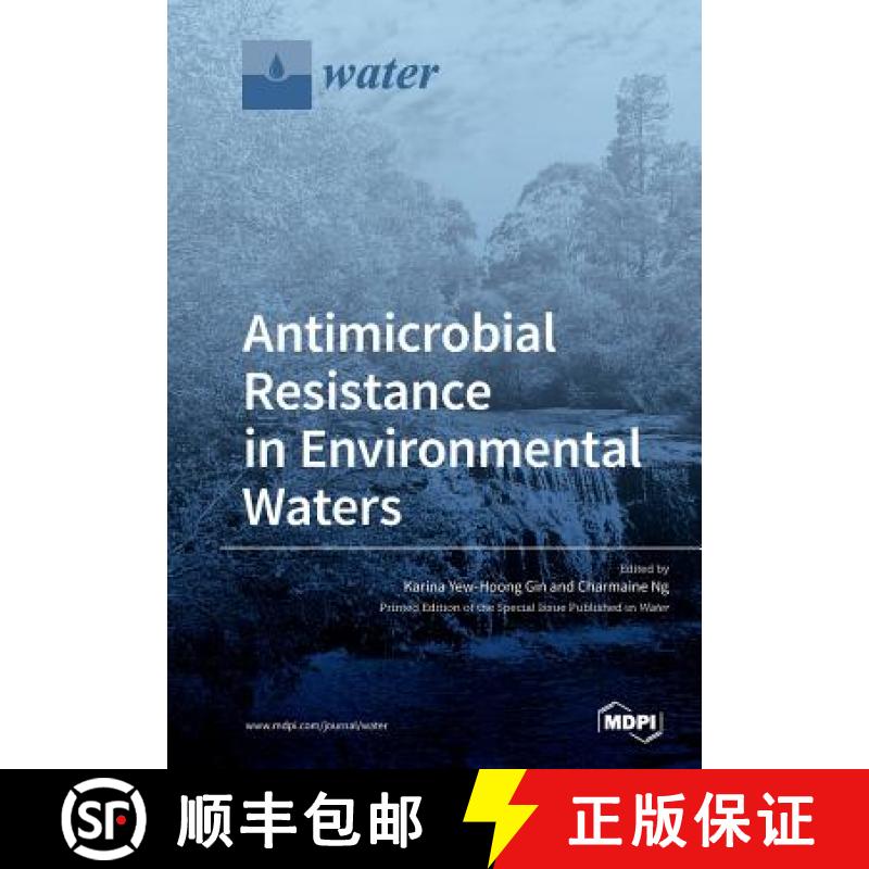 【2-3周达】Antimicrobial Resistance in Environmental Waters [9783038976080]