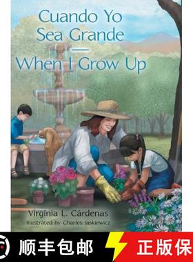 【3-4周达】Cuando Yo Sea Grande-When I Grow Up [9781480832480]