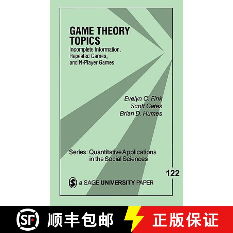 【3-4周达】Game Theory Topics: Incomplete Information, Repeated Games and N-Player Games [9780761910169]