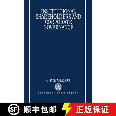 【3-4周达】Institutional Shareholders and Corporate Governance [9780198260882]
