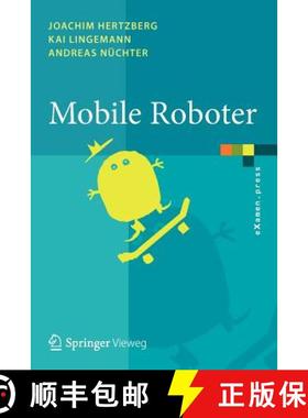 【3-4周达】Mobile Roboter : Eine Einführung aus Sicht der Informatik [9783642017254]