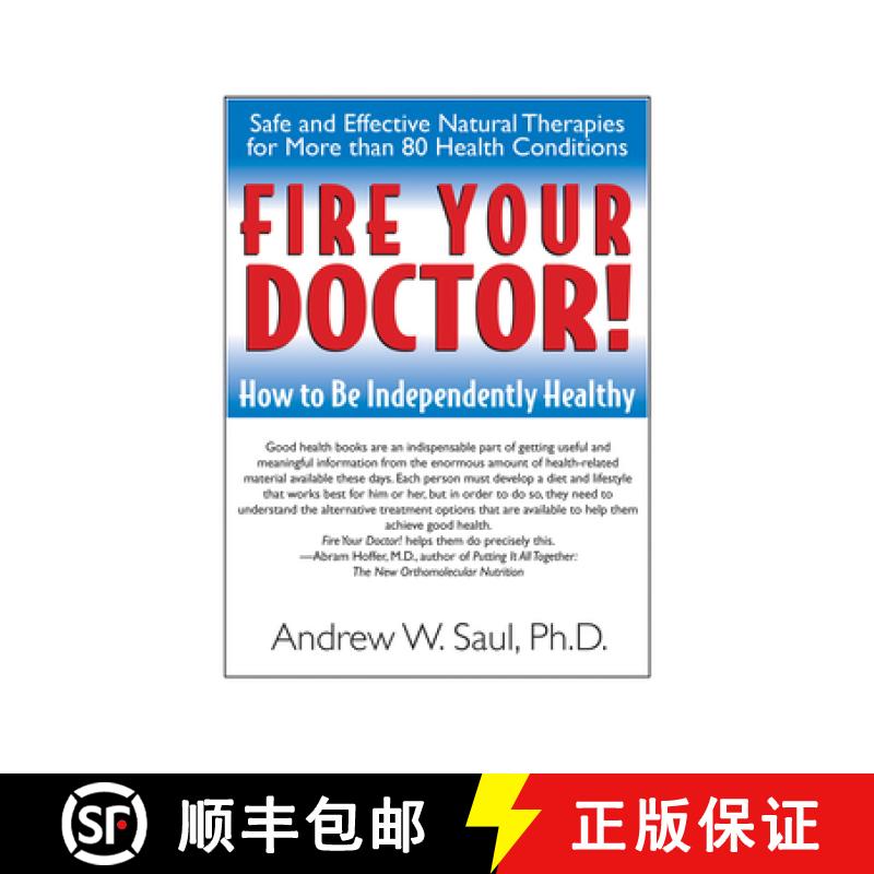 【3-4周达】Fire Your Doctor! : How to Be Independently Healthy [9781681626710]