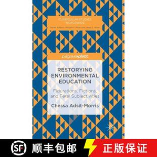 Feral 9783319487953 Restorying Figurations Fictions Education 4周达 Environmental Subjectivities and