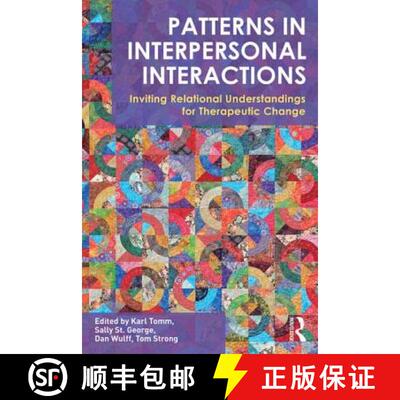 【3-4周达】Patterns in Interpersonal Interactions : Inviting Relational Understandings for Therapeuti... [9780415702836]