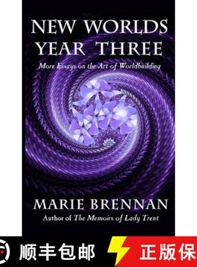 【3-4周达】New Worlds, Year Three: More Essays on the Art of Worldbuilding [9781611389050]