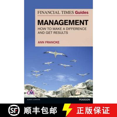 【3-4周达】Financial Times Guide to Management, The: How to be a Manager Who Makes a Difference and G... [9780273792864]