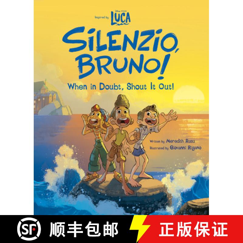 【3-4周达】Luca: Silenzio, Bruno!: When in Doubt, Shout It Out! [9781368067072]