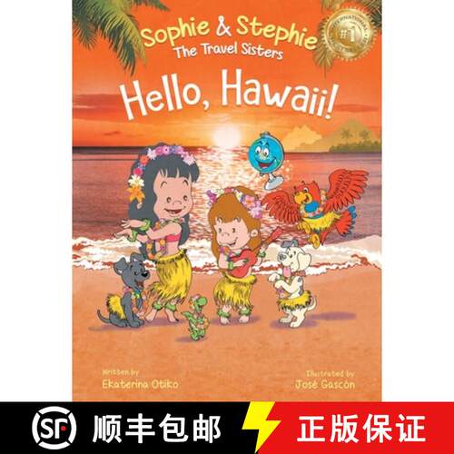 【3-4周达】Hello, Hawaii!: A Children's Book Island Travel Adventure for Kids Ages 4-8 [9781959490012]