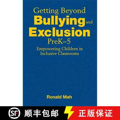 【3-4周达】Getting Beyond Bullying and Exclusion, PreK-5: Empowering Children in Inclusive Classrooms [9781412957229]