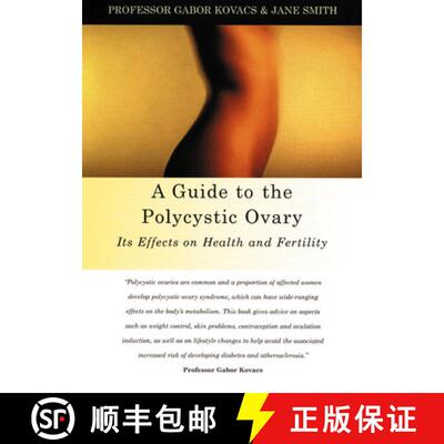 【3-4周达】A Guide to the Polycystic Ovary: Its Effects on Health and Fertility [9781903378069]