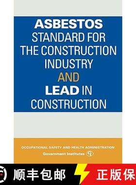 预订 Asbestos Standard for the Construction Industry and Lead in Construction [9780865875210]