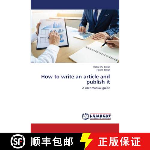 【3-4周达】How to write an article and publish it: A user manual guide (Aufl.) [9786202666145]