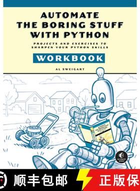 【3-4周达】Automate the Boring Stuff with Python Workbook: Projects and Exercises to Sharpen Your Pyt... [9781718504509]