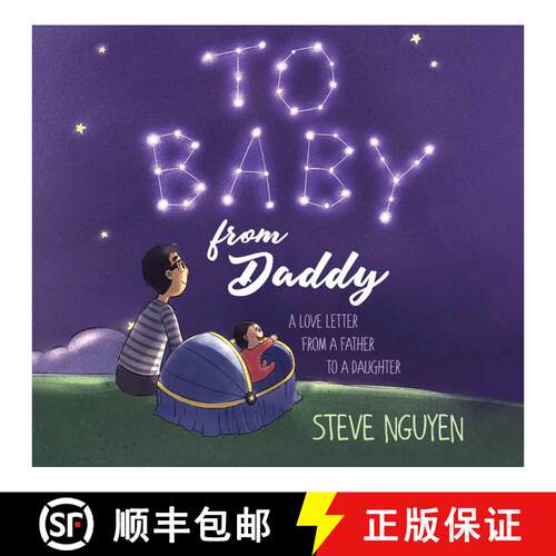 【3-4周达】精装 To Baby, from Daddy: A Love Letter from a Father to a Daughter [9781510745995]