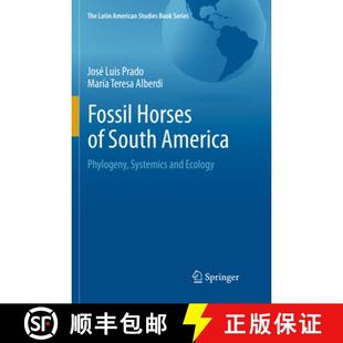 America Phylogeny Ecology Fossil and 4周达 9783319857695 Horses Systemics South