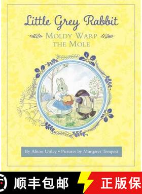 【3-4周达】Little Grey Rabbit: Moldy Warp the Mole [9781783708789]