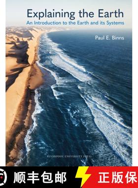 【3-4周达】Explaining the Earth: An Introduction to the Earth and Its Systems [9781780461052]