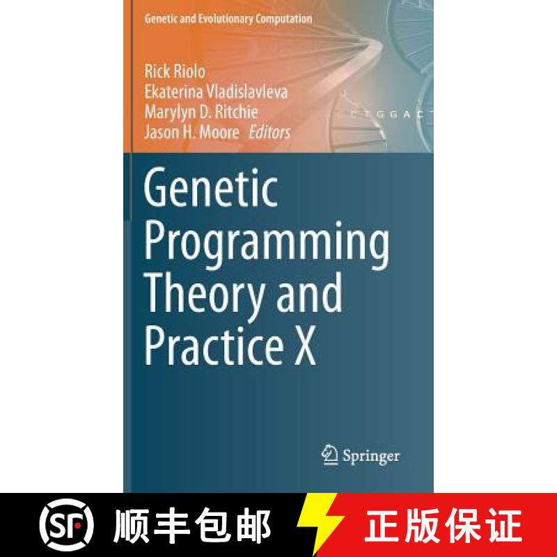 【3-4周达】Genetic Programming Theory and Practice X [9781461468455]