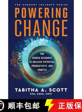 【3-4周达】Powering Change: The Hidden Resource to Unleash Potential, Productivity, and Profits [9781735494043]