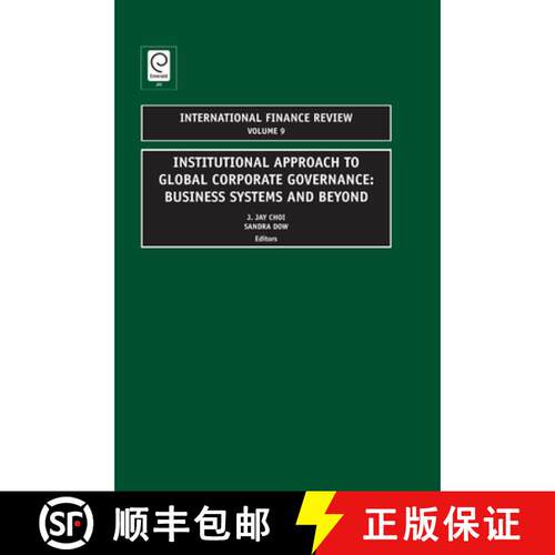 【3-4周达】精装 Institutional Approach to Global Corporate Governance: Business Systems and Beyond [9781848553200]