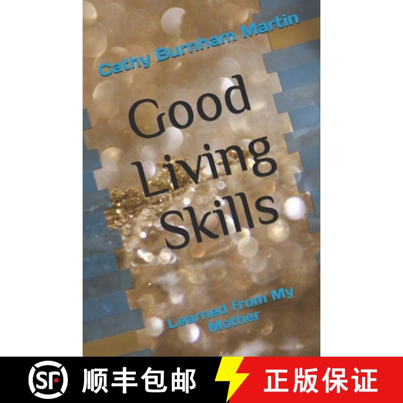 【3-4周达】Good Living Skills: Learned from My Mother [9781939220516]