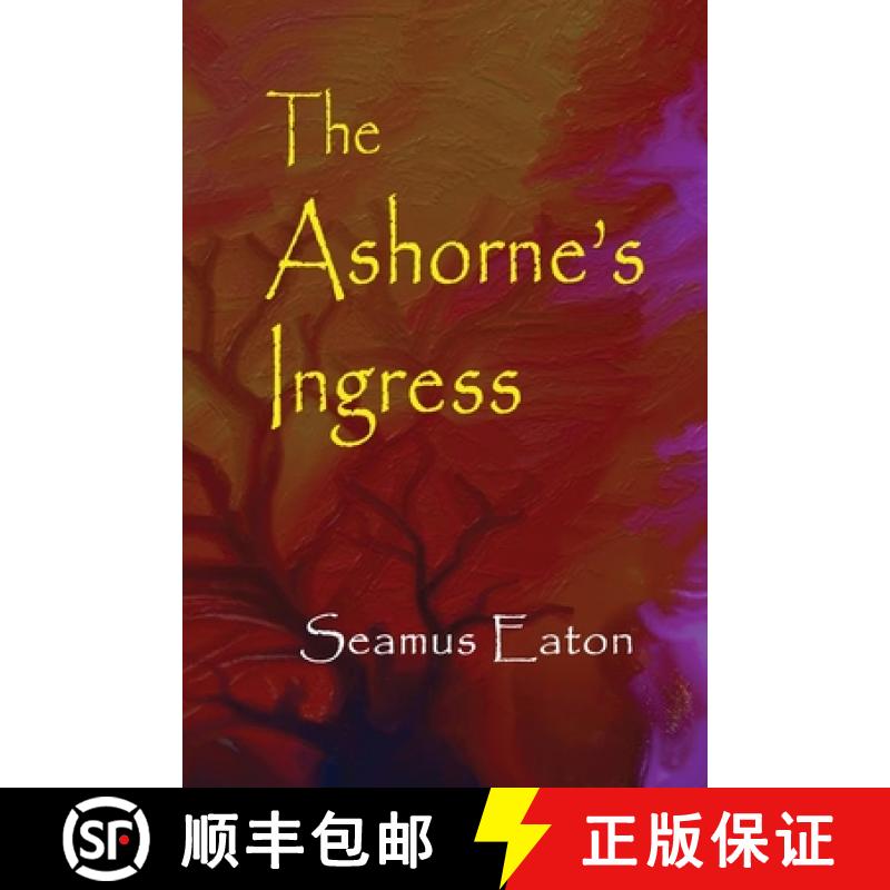 【3-4周达】The Ashorne's Ingress [9780972156301]