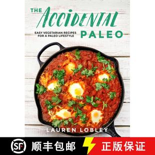 Lifestyle Paleo Recipes for Vegetarian Accidental Easy 9781939563453 预订 The