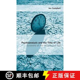 the Life Self Psychoanalysis Unconscious 4周达 9781583911785 and Durations Time