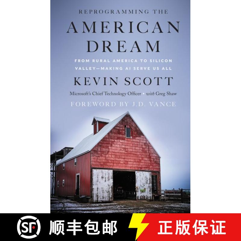【3-4周达】精装 Reprogramming the American Dream: From Rural America to Silicon Valley--Making AI Ser... [9780062879875]图片
