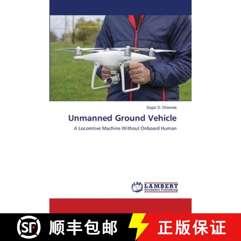 【2-3周达】Unmanned Ground Vehicle [9783659851926]