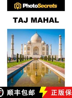 【3-4周达】PhotoSecrets Taj Mahal: A Photographer's Guide [color] [9781930495548]