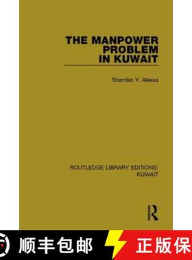 【3-4周达】MANPOWER PROBLEM IN KUWAIT (RLE KUW [9781138065352]