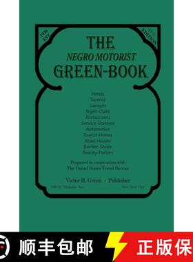 【3-4周达】The Negro Motorist Green-Book: 1941 Facsimile Edition [9781684223749]