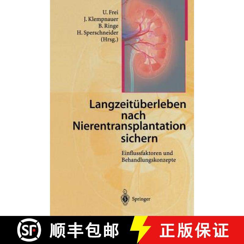 【3-4周达】Langzeitüberleben nach Nierentransplantation sichern : Einflussfaktoren und Behandlungsko... [9783642639869]