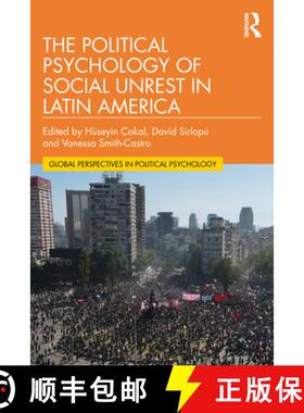 【3-4周达】The Political Psychology of Social Unrest in Latin America [9781032252254]