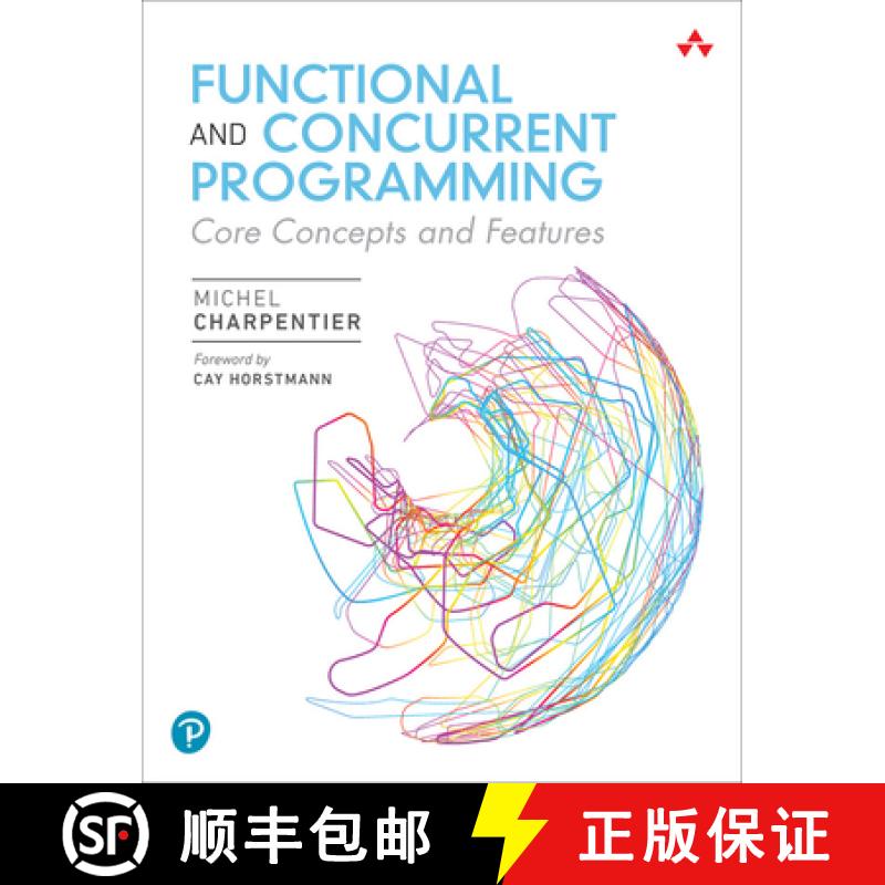 【3-4周达】Functional and Concurrent Programming: Core Concepts and Features [9780137466542]