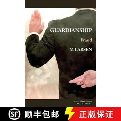 【3-4周达】Guardianship: Fraud [9780692586211]