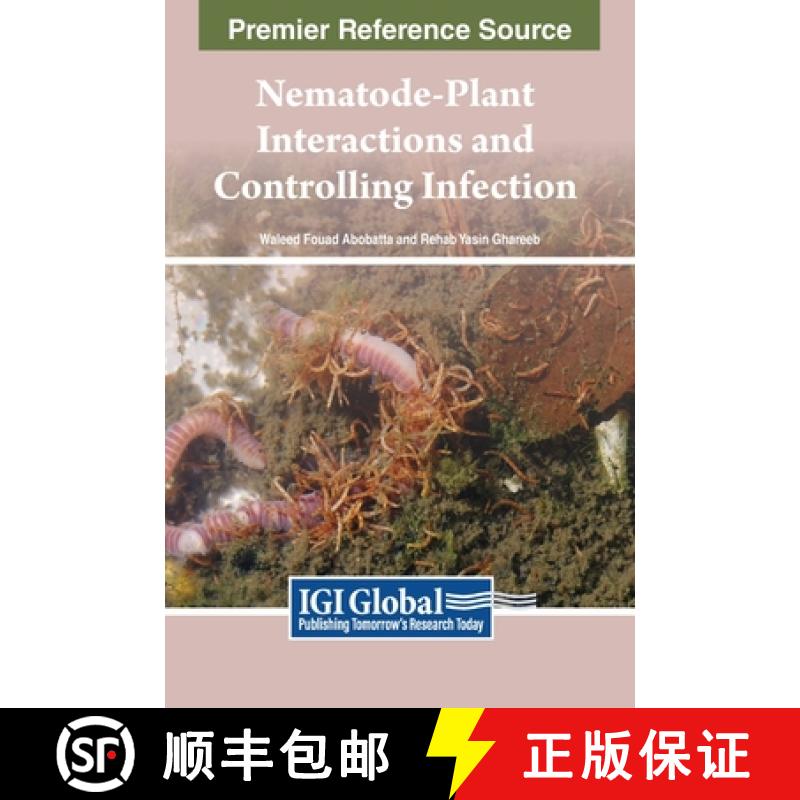 【3-4周达】Nematode-Plant Interactions and Controlling Infection [9781668480830]