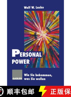 【3-4周达】Personal Power: Wie Sie Bekommen, Was Sie Wollen [9783322847348]