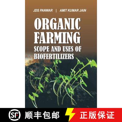 【3-4周达】Organic Farming: Scope and Uses of Biofertilizers [9788119235889]