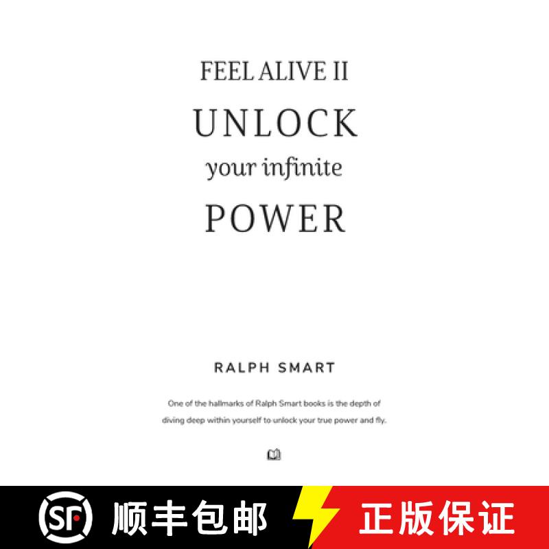 【3-4周达】Feel Alive II - Unlock Your Infinite Power By Ralph Smart: The Secret Recipe To Becoming Y... [9781036908362]