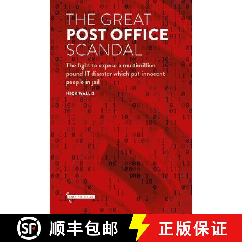 【3-4周达】Great Post Office Scandal: The fight to expose a multimillion pound IT disaster which put ... [9781916302389]
